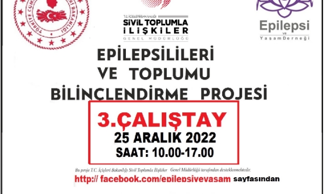 Epilepsi ve Yaşam Derneği’nden ''Farkındalık ve Bilgilendirme'' Çalıştay'ı